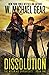 Dissolution (The Wyoming Chronicles #1)