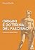 Origini e Dottrina del Fascismo