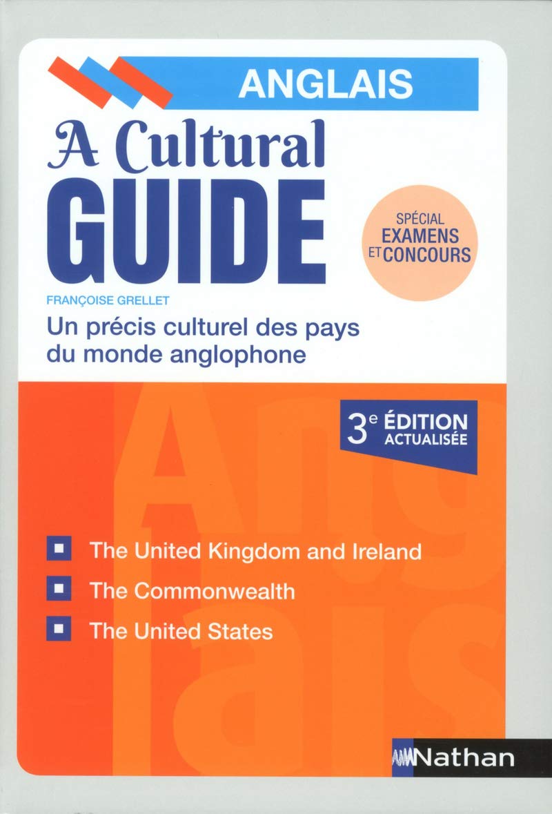 A Cultural Guide - Anglais - Un précis culturel des pays du monde anglophone - 2018 (Hardcover)