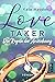 Love Taker – Die Regeln der Anziehung (Laws of Attraction #3)