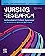 Nursing Research E-Book: Methods and Critical Appraisal for Evidence-Based Practice