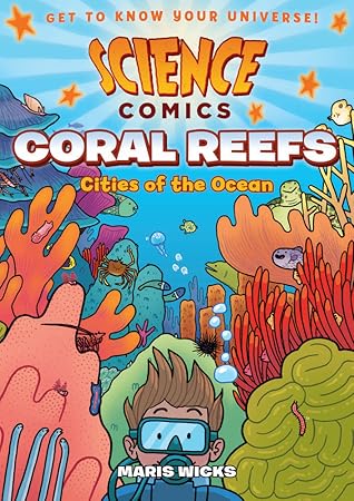 Coral Reefs: Cities of the Ocean