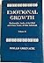 Emotional Growth Vol 2 Psychoanalytic Studies of the Gifted and a Great Variety of Other Individuals.