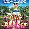 A Cream of Passion (Great Witches Baking Show #7)