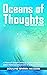 Oceans of Thoughts Book Two...