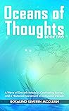 Oceans of Thoughts Book Two by Rosalind Severin McClean