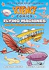 Flying Machines by Benjamin A. Wilgus