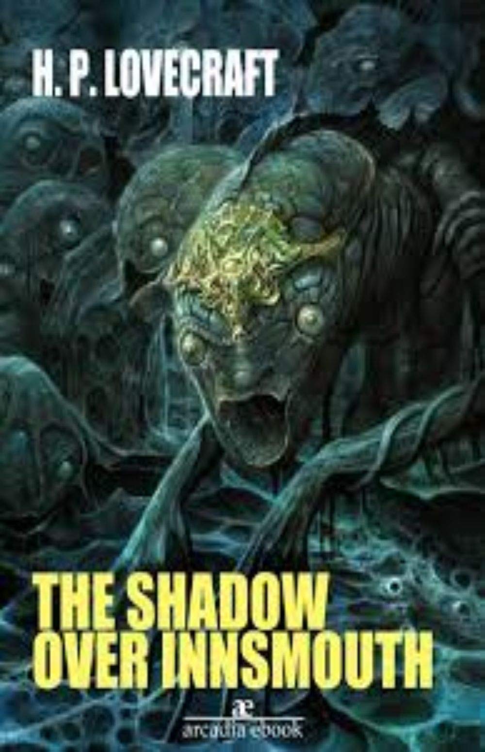 The Shadow Over Innsmouth
