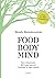 Food Body Mind