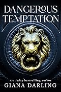 Dangerous Temptation