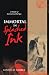 Immortal in Splashed Ink: A Thriller of International Intrigue