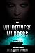 The Wilderness Murders: DI ...