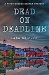 Dead on Deadline