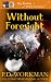 Without Foresight (Reg Rawlins, Psychic Investigator #12)