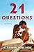 21 Questions by Alexandria Rose Rizik