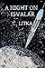 A Night On Isvalar