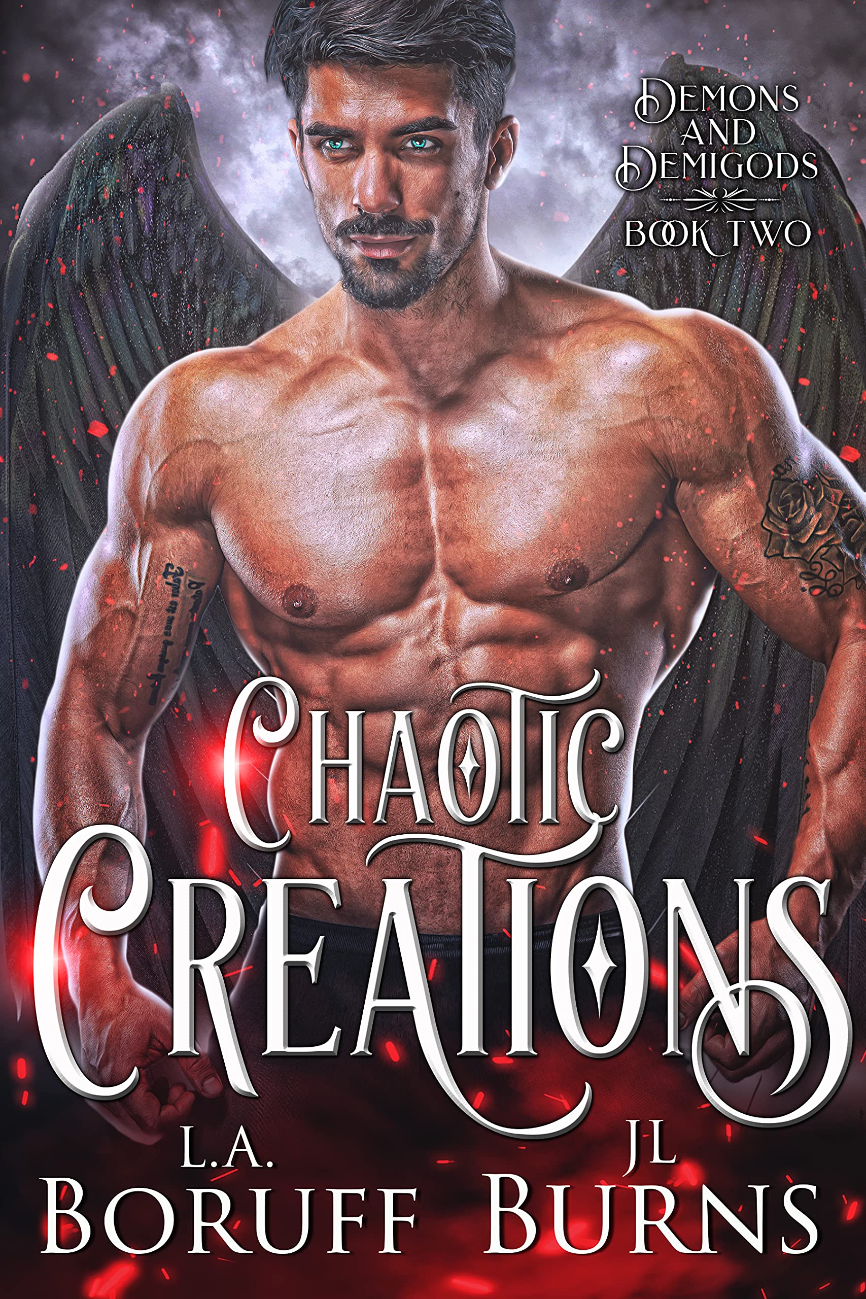 Chaotic Creations (Demons and Demigods, #2)