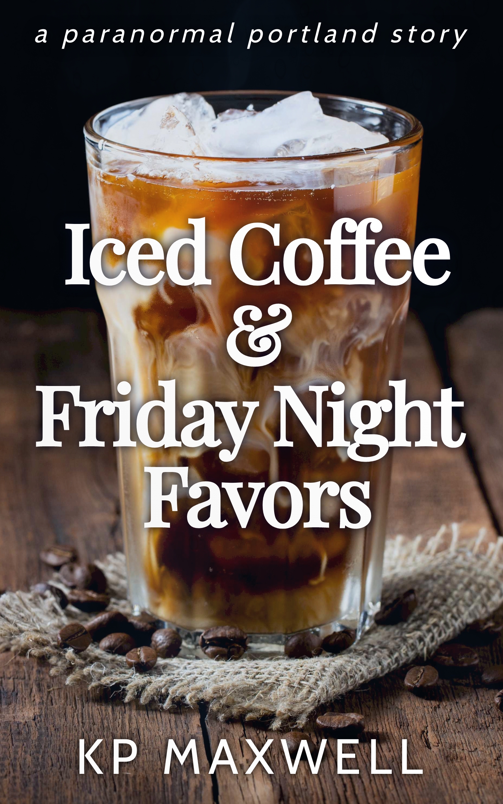 Iced Coffee & Friday Night Favors