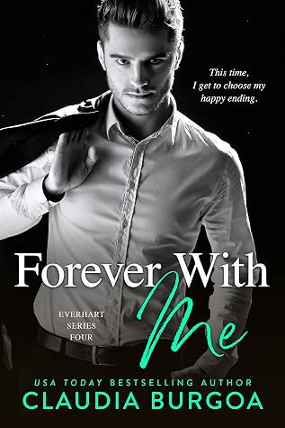 Forever with Me (Everhart Brothers #4)
