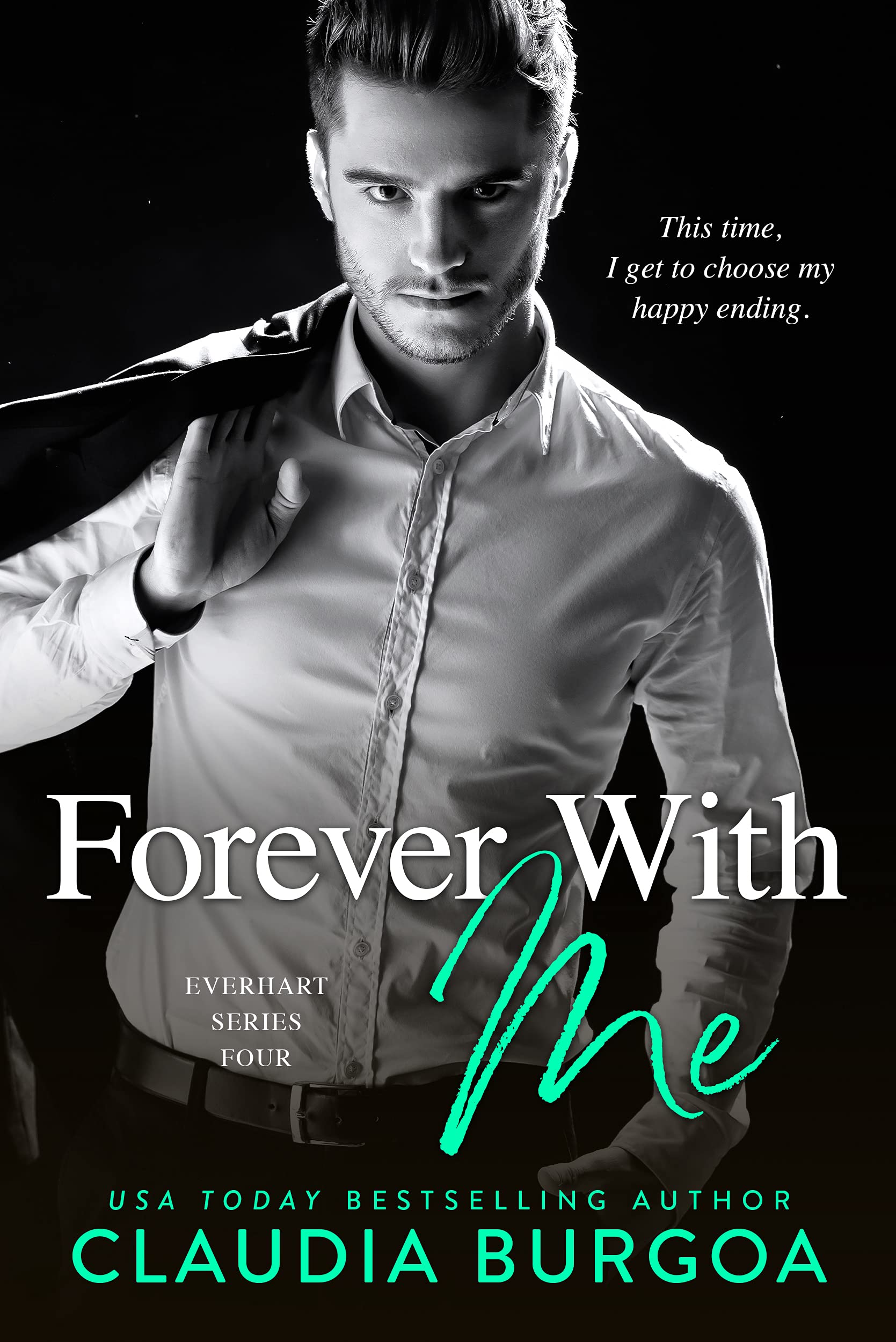 Forever with Me (Everhart Brothers #4)