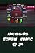 Among Us Zombie Comic Ep 24 by Rechard Bezos