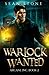 Warlock Wanted: Arcane Inc. Book 2 (Volume 2)