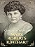 Complete Works of Mary Roberts Rinehart (Annotated): Collection Includes The After House, The Circular Staircase, The Breaking Point, Love Stories, Dangerous Days, And More.