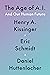 The Age of A.I. and Our Human Future by Henry Kissinger
