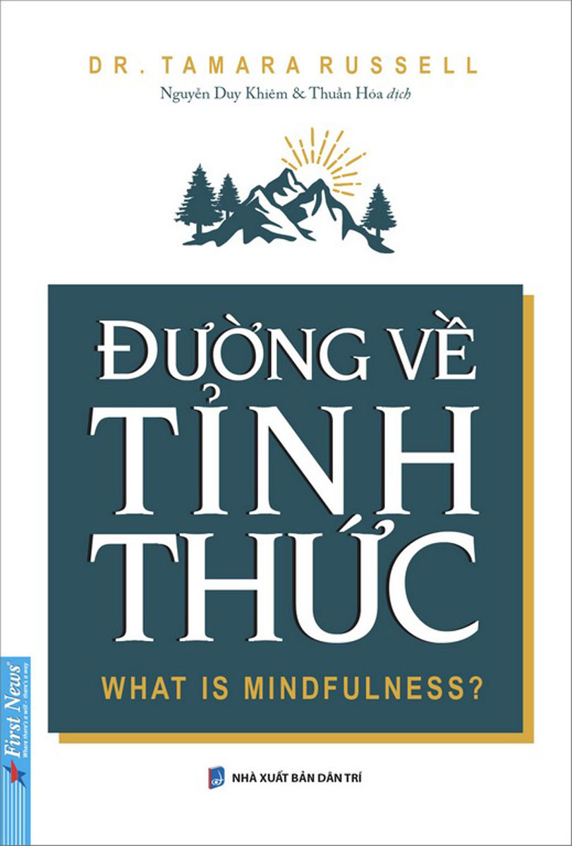 Đường Về Tỉnh Thức - What Is Mindfulness?