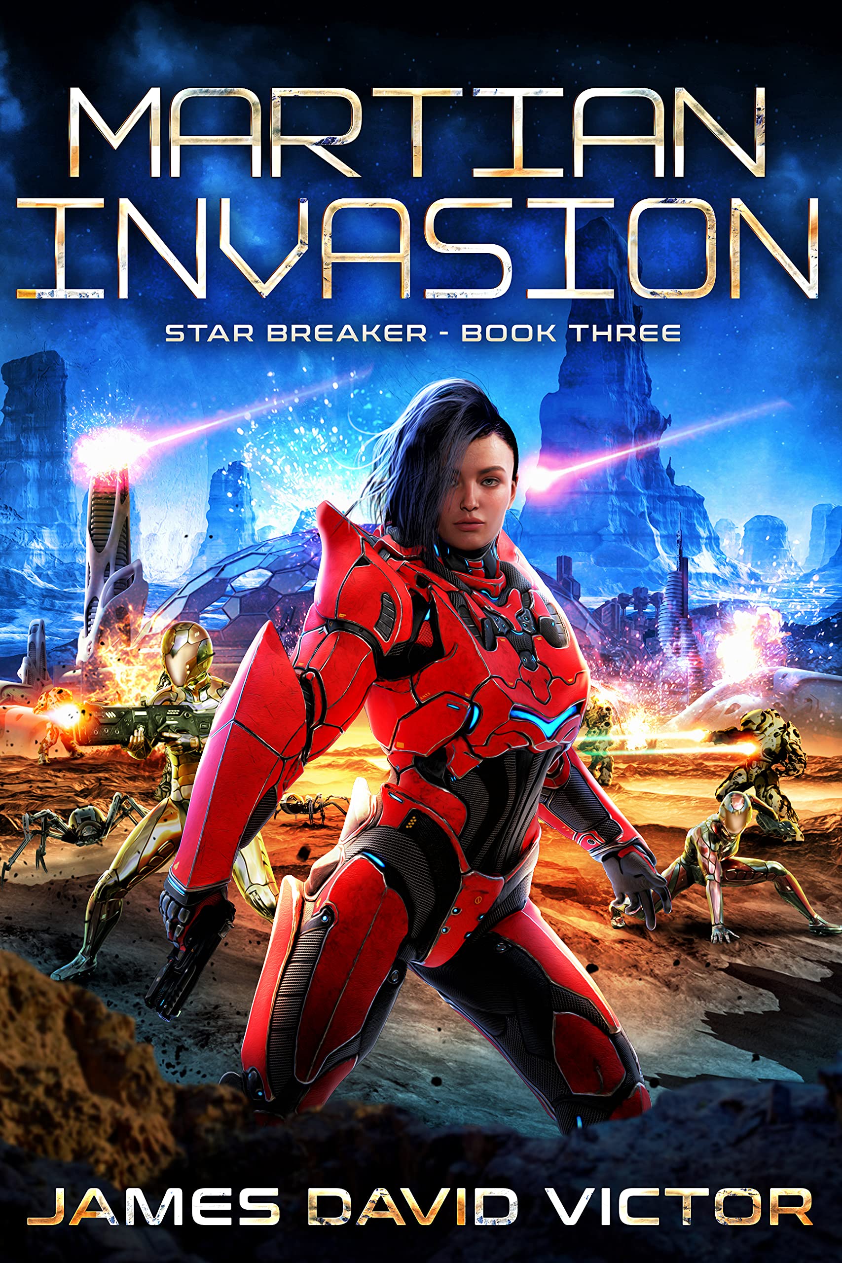 Martian Invasion (Star Breaker #3)