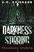 Darkness Stirring (Troubled Spirits, #3)