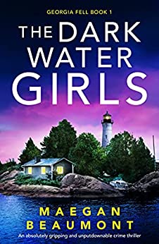 The Darkwater Girls (Georgia Fell #1)