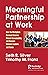 Meaningful Partnership at Work by Seth R. Silver
