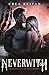 Neverwith (Neverland: Chron...
