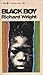 Black Boy by Richard Wright