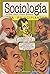 Sociología para principiantes: de Saint-Simon a Pierre Bourdieu