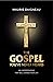 The Gospel You've Never Heard by Maurie Daigneau The Gospel You've Never Heard by Maurie Daigneau