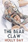 The Bear Claw by Holly  Day