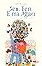 Sen, Ben, Elma Agaci