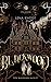 Blackwood. Den Wahnsinn im Blut