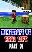Minecraft vs Real Life: Par...