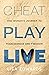 Cheat Play Live: an inspiri...