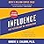Influence, New and Expanded: The Psychology of Persuasion
