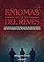 Enigmas del Mundo del Revés...
