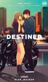Destined (Tadhana, #1)