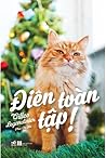 Điên toàn tập!