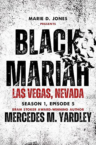 Black Mariah: Las Vegas, NV (Black Mariah: Season 1, #5)
