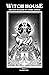 Witch House: Amateur Magazi...