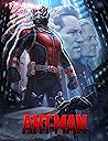 Ant-Man: The Complete Screenplay