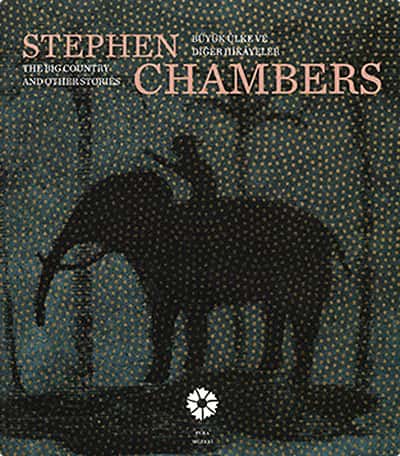 Stephen Chambers: The Big Country and Other Stories